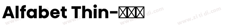 Alfabet Thin字体转换